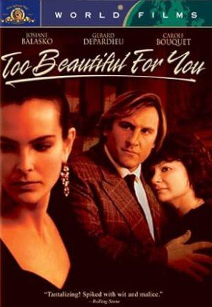 too beautiful for you dvd