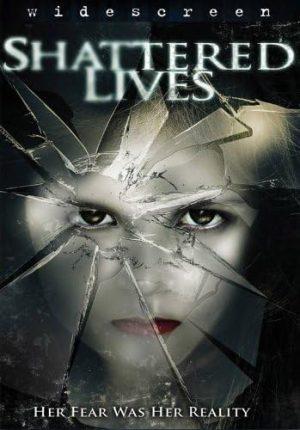 shattered lives dvd a vendre