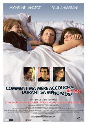 comment ma mere accoucha de moi durant sa ménopause dvd a vendre