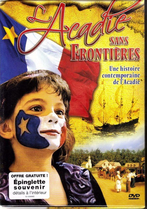 l'acadie sans frontières dvd a vendre