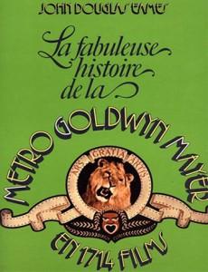 la fabuleuse histoire de la mgm livre a vendre