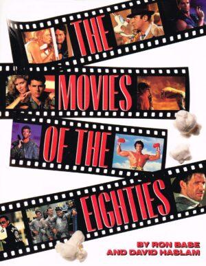 Movies Of The Eighties, The