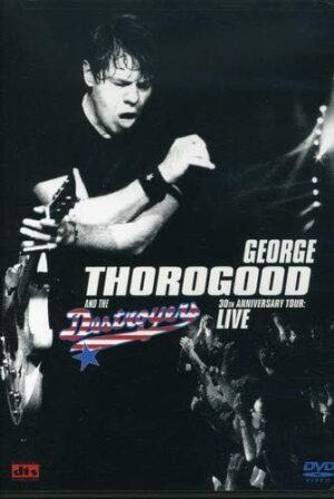 george thorogood dvd a vendre