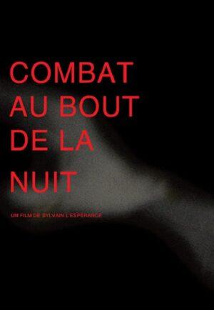 combat au bout de la nuit dvd a vendre