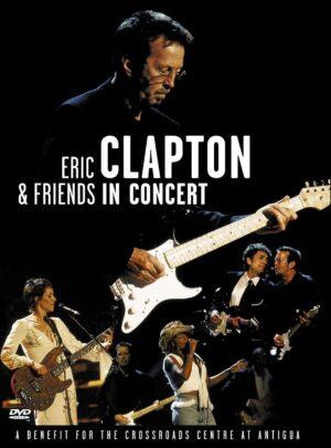eric clapton & his friends dvd a vendre