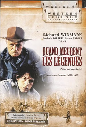 Quand meurent les légendes – Richard Widmark et Frederic Forrest – DVD