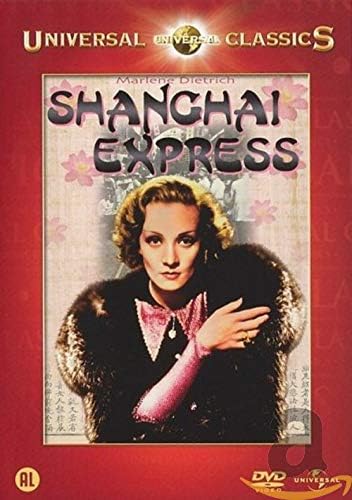 Shanghai Express de Josef von Sternberg avec Marlene Dietrich et Anna May Wong, classique hollywoodien de 1932 en DVD Universal Classics