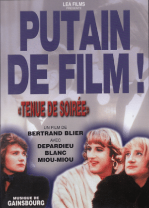 Tenue de soirée de Bertrand Blier avec Gérard Depardieu, Michel Blanc et Miou-Miou, comédie noire française de 1986 en DVD Léa Films
