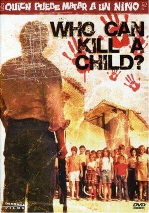 who can kill a child dvd films à vendre