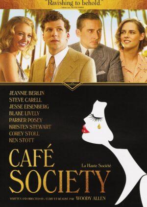 Pochette du DVD Café Society (La Haute Société), film de Woody Allen avec Jesse Eisenberg, Kristen Stewart, Steve Carell et Blake Lively.